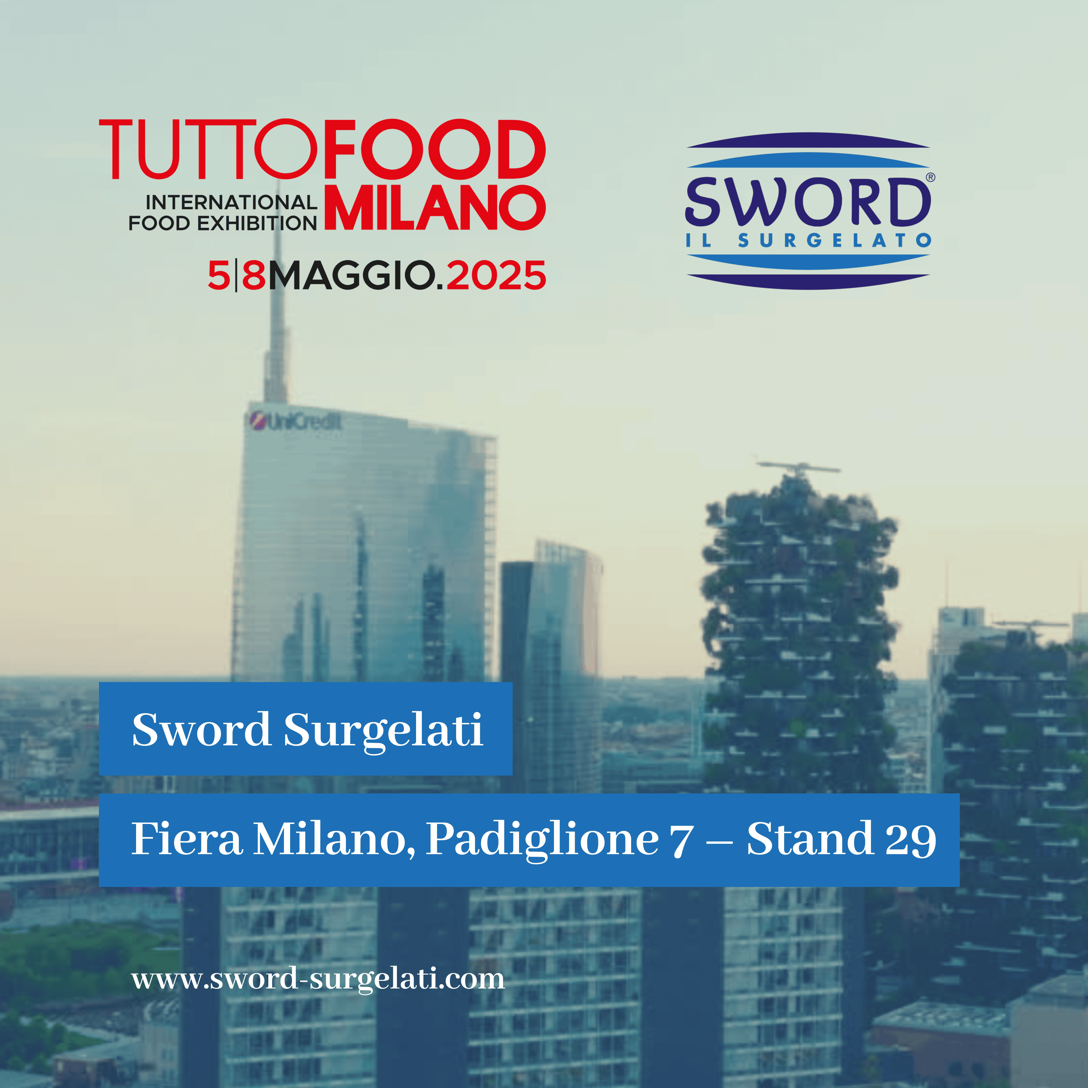 Sword Surgelati a TUTTOFOOD Milano 2025 – Padiglione 7, Stand 29